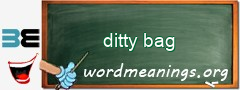 WordMeaning blackboard for ditty bag